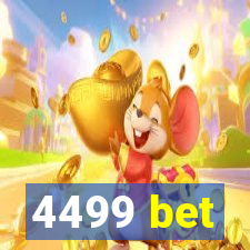 4499 bet