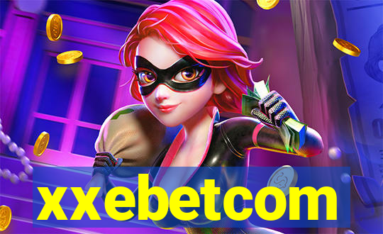 xxebetcom