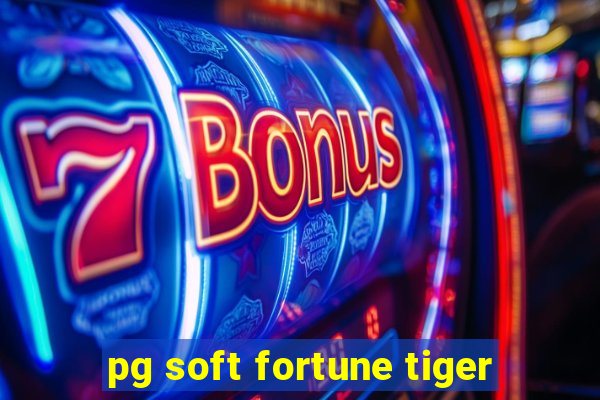 pg soft fortune tiger