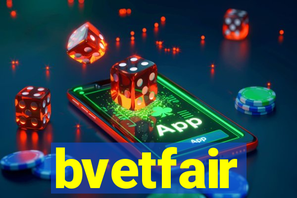 bvetfair