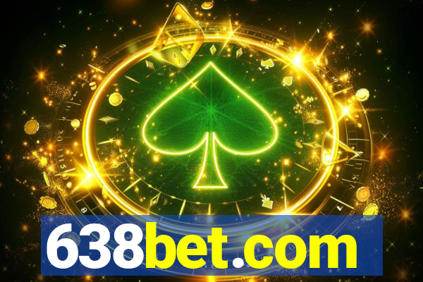 638bet.com