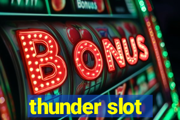 thunder slot