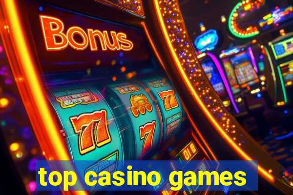 top casino games