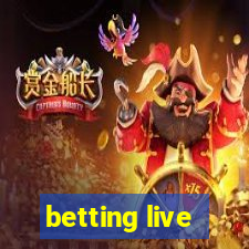 betting live