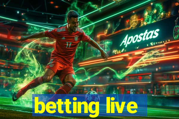 betting live