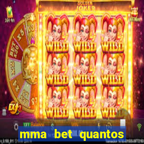 mma bet quantos saques por dia