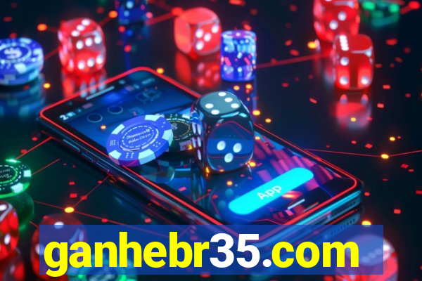 ganhebr35.com