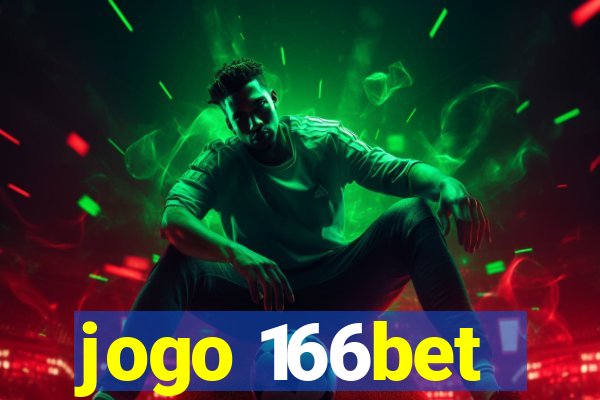 jogo 166bet