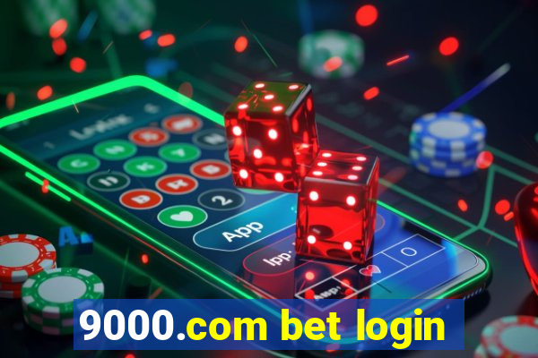 9000.com bet login