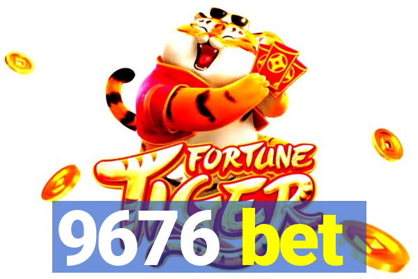 9676 bet