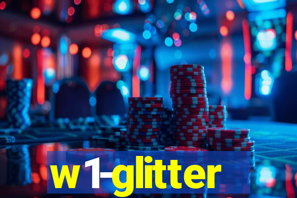 w1-glitter