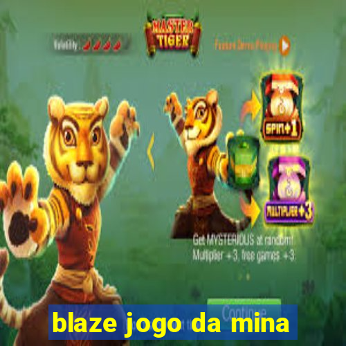 blaze jogo da mina