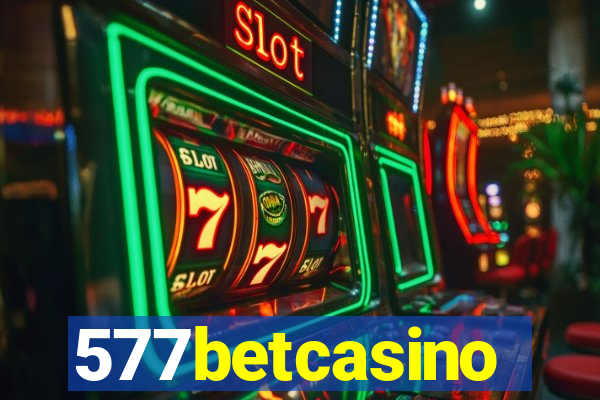 577betcasino