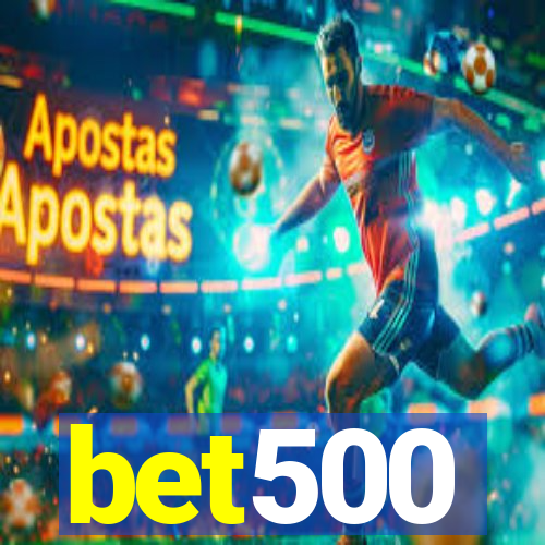 bet500