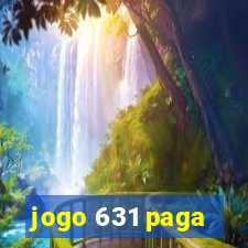 jogo 631 paga