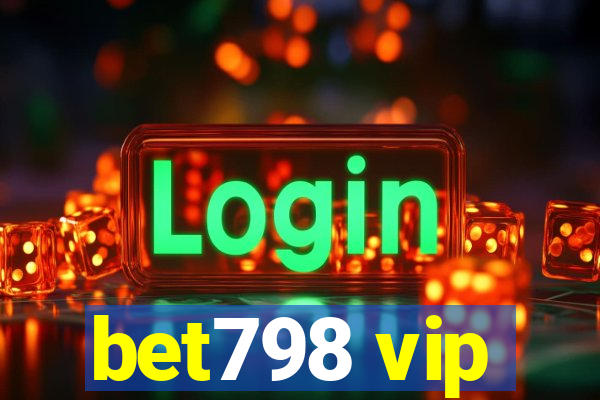 bet798 vip