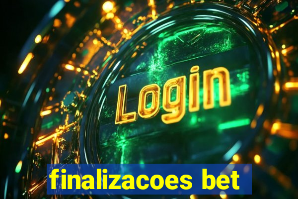 finalizacoes bet