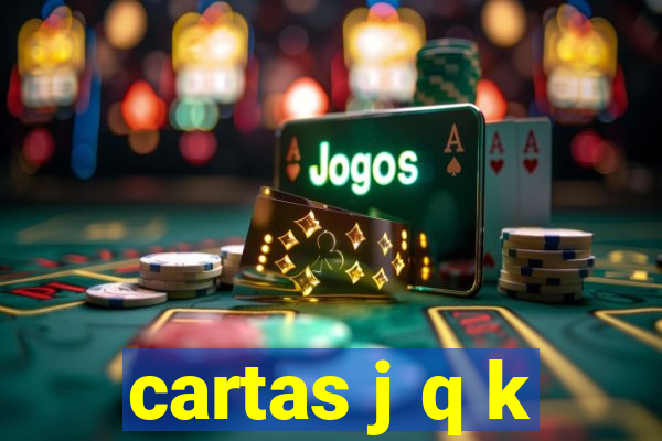 cartas j q k