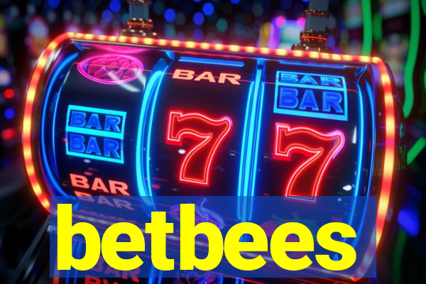 betbees