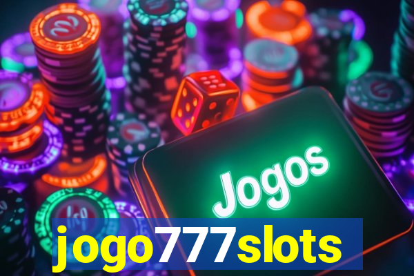 jogo777slots