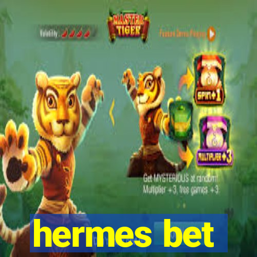 hermes bet