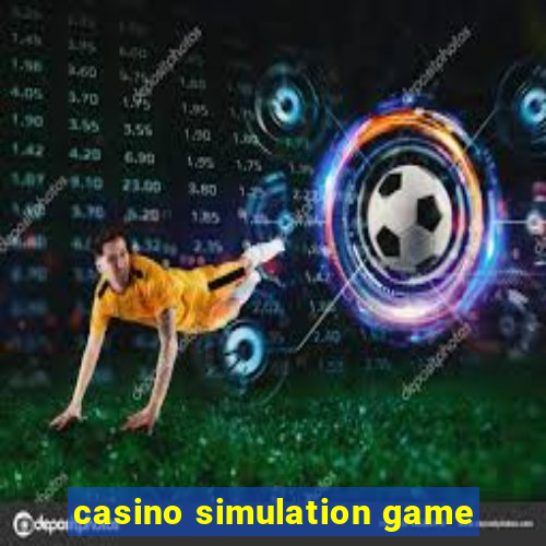 casino simulation game