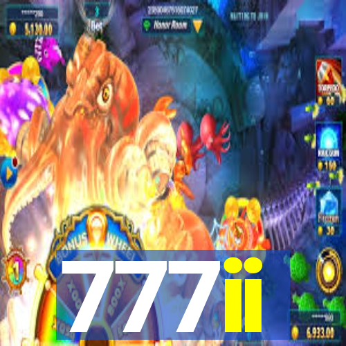 777ii