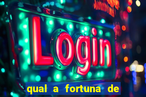 qual a fortuna de guilherme raya