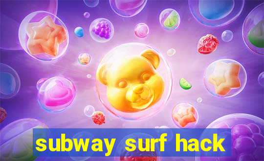 subway surf hack