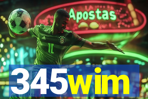 345wim