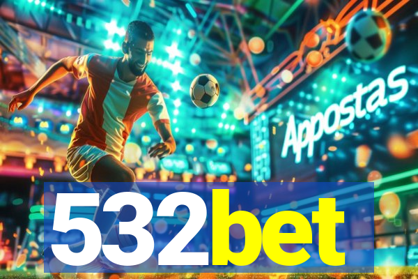 532bet