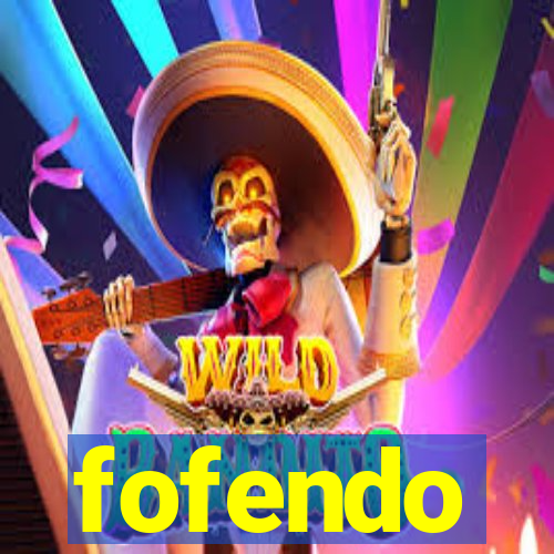 fofendo