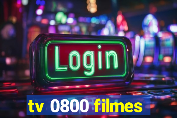 tv 0800 filmes