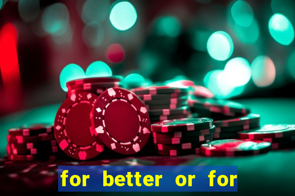 for better or for worse manhwa