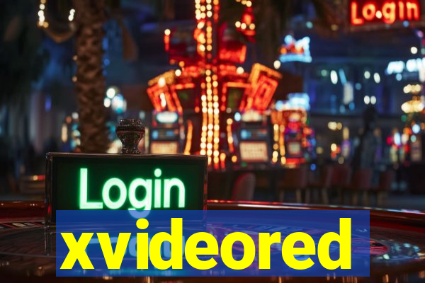 xvideored
