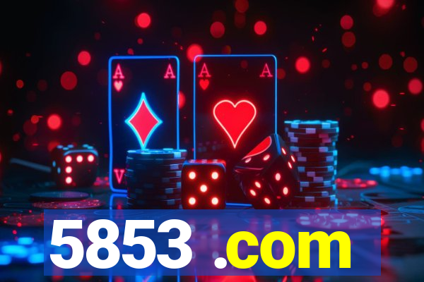 5853 .com