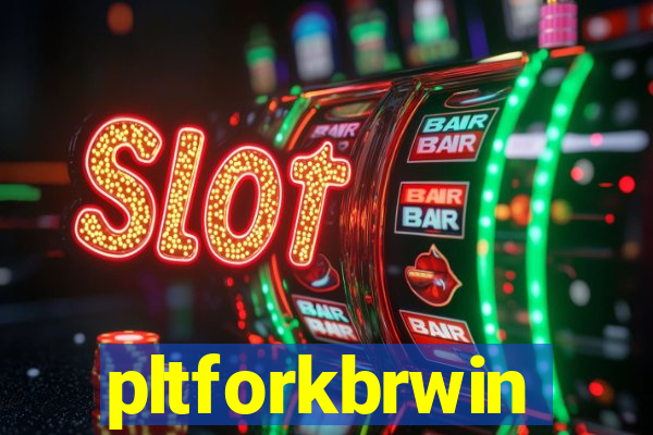 pltforkbrwin