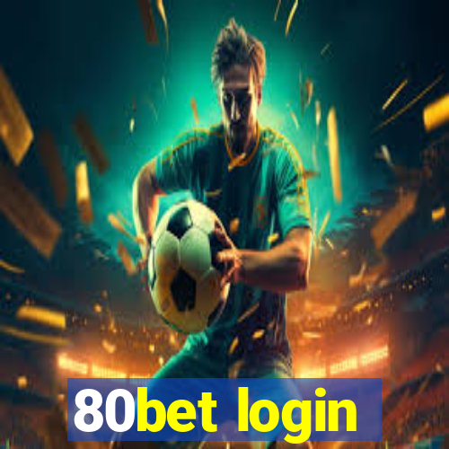 80bet login
