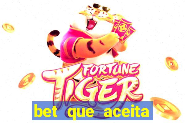 bet que aceita menor de 18