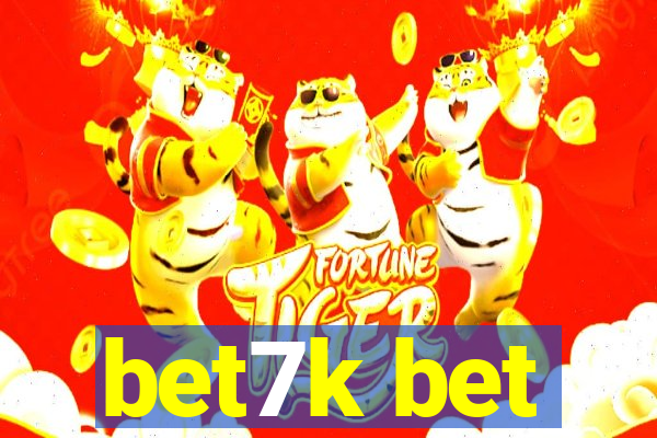 bet7k bet