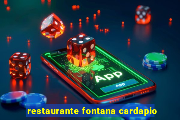 restaurante fontana cardapio