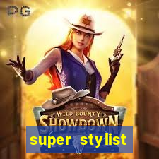 super stylist dinheiro e diamante infinito ios