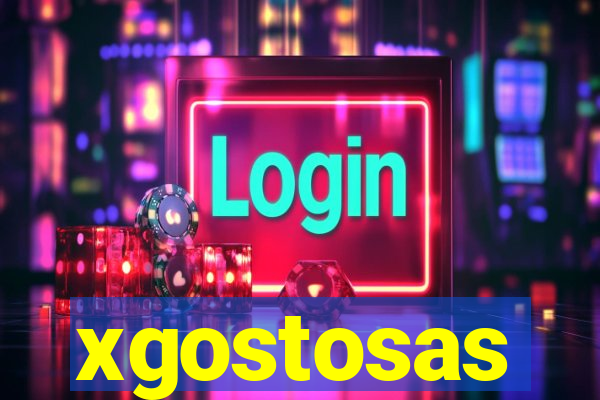 xgostosas