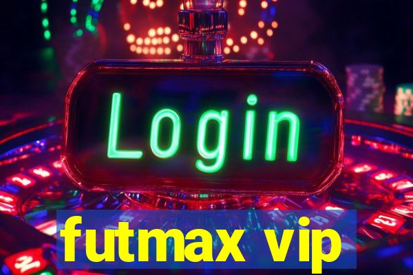 futmax vip
