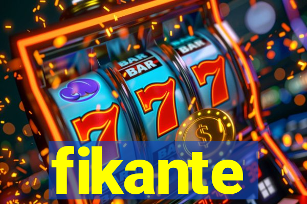 fikante