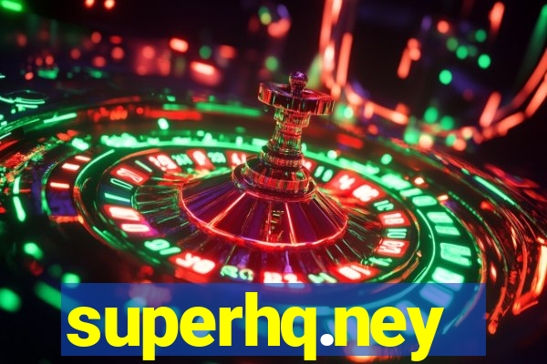 superhq.ney