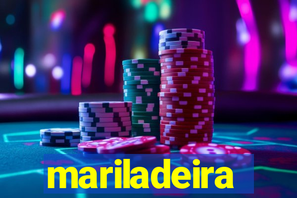mariladeira