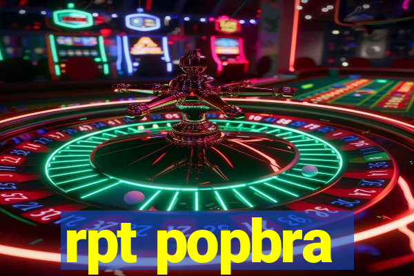rpt popbra