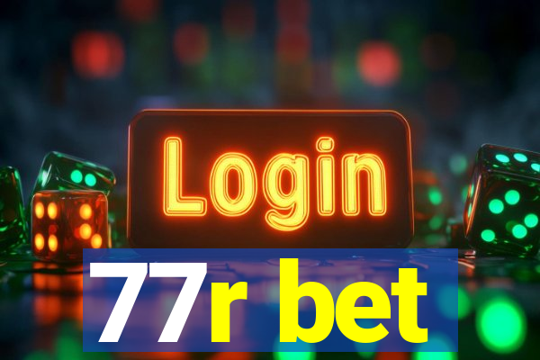 77r bet