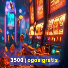 3500 jogos gratis